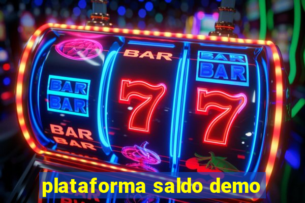 plataforma saldo demo